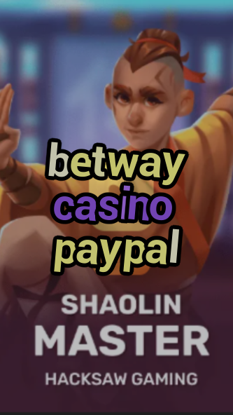 betway casino paypal-budgetcasinoroyale.3xn3u5udepyz9m9w5iat.com